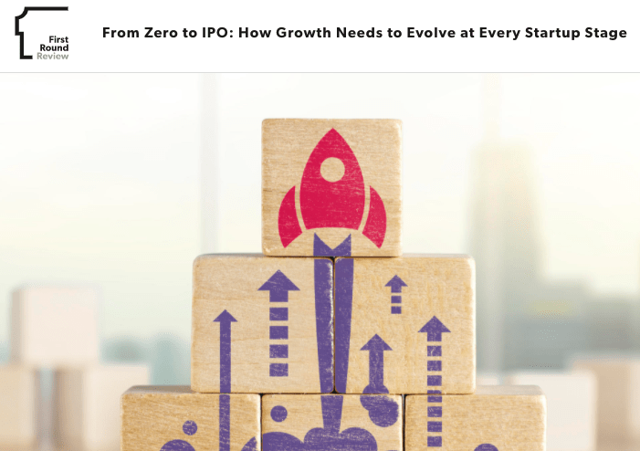 From Zero to IPO: How Growth Needs to Evolve at Every Startup&nbsp;Stage